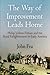 The Way of Improvement Leads Home: Philip Vickers Fithian and the Rural Enlightenment in Early America (Early American Studies)