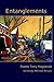 Entanglements by Magistrale, Tony (2013) Paperback