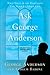 Ask George Anderson: What Souls in the Hereafter Can Teach Us About Life by George Anderson (2012-09-04)