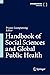 Handbook of Social Sciences and Global Public Health