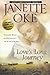 Love's Long Journey (Love Comes Softly Series #3) [Paperback] [2003] (Author) Janette Oke