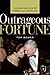 Outrageous Fortune by Bower, Tom. (Harper,2006) [Hardcover]