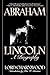 Abraham Lincoln: a Biography