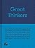 Great Thinkers: Simple Tools from 60 Great Thinkers to Improve Your Life Today by The School of Life (2016-09-08)