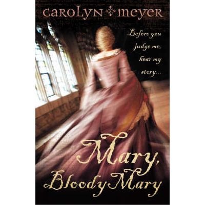 Mary, Bloody Mary