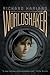 Worldshaker by Richard Harl...