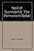 Neill of Summerhill: The Pe...