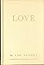 Love: A scientific and living philosophy of love and sex