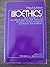 Bioethics: Basic Writings on the Key Ethical Questions That Surround the Major, Modern Biological Possibilities and Problems