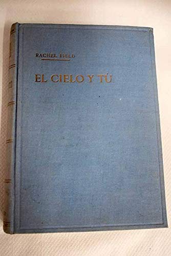 El cielo y tú