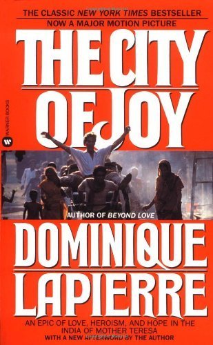 The City of Joy Reissue edition by Lapierre, Dominique (1988) Mass Market Paperback