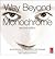 [(Way Beyond Monochrome: Advanced Techniques for Traditional Black & White Photography Including Digital Negatives and Hybrid Printing )] [Author: Ralph W. Lambrecht] [Sep-2010]