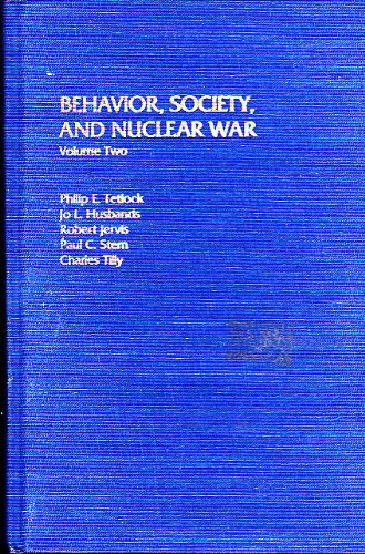 Behavior, Society, and Nuclear War (Hardcover)