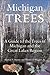 Michigan Trees, Revised and Updated: A Guide to the Trees of the Great Lakes Region by Burton V. Barnes (2004-01-28)