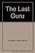 The Last Guru by Pinkwater, Daniel Manus (January 1, 1980) Hardcover
