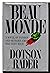 Beau Monde by Dotson Rader