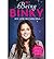 [(Being Binky)] [Author: Binky Felstead] published on (March, 2015)