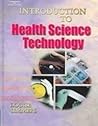 Introduction To Health Science Technology