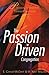 The Passion-Driven Congregation by Kent Millard (2003-05-01)