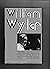 William Wyler: The Authoriz...