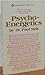 Psycho-Energetics by Paul Mok