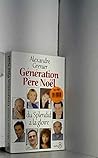 Génération Père Noël: du Splendid à la gloire! Génération Père Noël: du Splendid à la gloire!