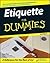 Sue Fox: Etiquette for Dummies (Paperback); 2007 Edition