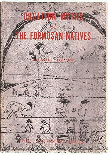 Creation myths of the Formosan natives (Hardcover)