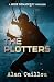 The Plotters: A Mike Benasque Thriller - Book 1