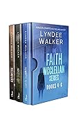 The Faith McClellan Series, Books 4-6