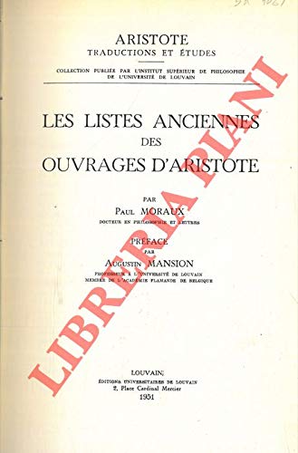 Les listes anciennes des ouvrages d'Aristote. (Leather Bound)
