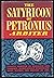 The Satyricon of Petronius Arbiter by W.C. Firebaugh