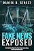 Fake News Exposed: 25 of th...
