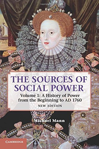 The Sources of Social Power: Volume 1, A History of Power from the Beginning to AD 1760 2nd edition by Mann, Michael (2012) Paperback