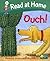 Read at Home: More Level 2C: Ouch! (Read at Home Level 2c) by Roderick Hunt (2006-05-04)
