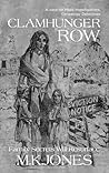 Clamhunger Row (Maze Investigations - The Genealogy Detectives Book 8) Clamhunger Row (Maze Investigations - The Genealogy Detectives Book 8)
