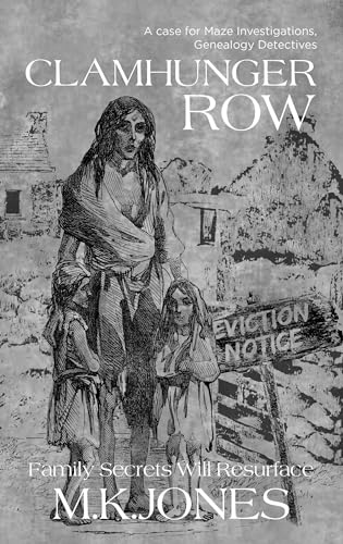 Clamhunger Row (Maze Investigations - The Genealogy Detectives Book 8)
