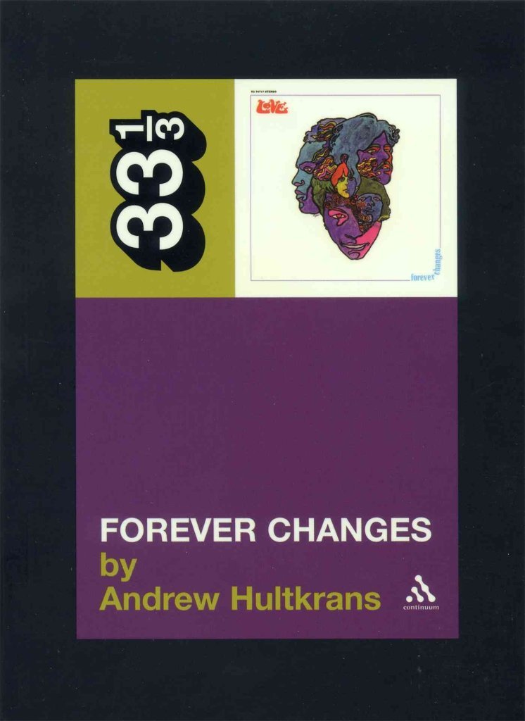 Forever Changes (33 1/3)