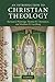 An Introduction to Christian Theology (Introduction to Religion) by Richard J. Plantinga (2010-04-30)