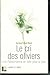 Le Cri Des Oliviers ; Une P...