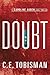 Doubt (Caroline Auden) by C. E. Tobisman (2016-08-01)