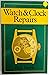 Handbook of Watch and Clock Repairs (Eh, 591)