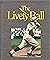The Lively Ball (World of Baseball)