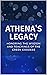 Athena's Legacy: Honoring t...