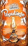 Revista Tapioca Fantástica - Edição 2 - Populário : Literatura Com Sabor Brasileiro (Portuguese Edition) Revista Tapioca Fantástica - Edição 2 - Populário : Literatura Com Sabor Brasileiro (Portuguese Edition)
