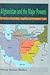 Afghanistan and the Major P...