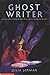 Ghost Writer by Julia Jarman (2003-06-06)
