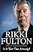 Is it That Time Already? by Fulton, Rikki (2013) Paperback