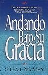 Andando Bajo Su Gracia