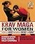 Krav Maga for Women: Your U...